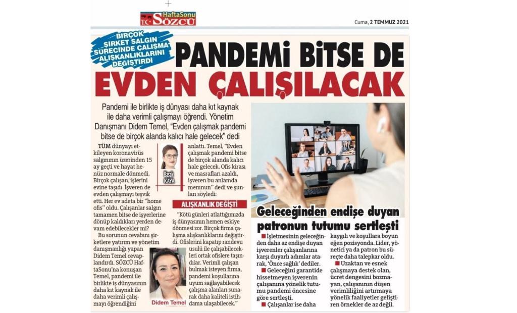 PANDEMİ BİTSE DE EVDEN ÇALIŞILACAK